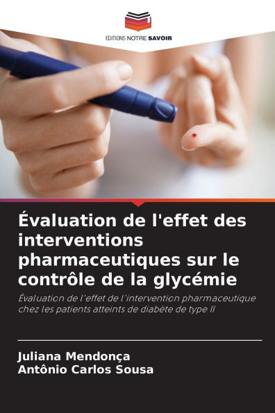 Ã‰valuation de l'effet des interventions pharmaceutiques sur le contrÃ´le de la glycÃ©mie