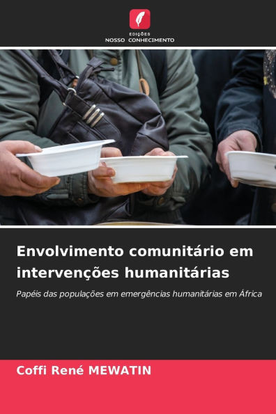 Envolvimento comunitÃ¡rio em intervenÃ§Ãµes humanitÃ¡rias