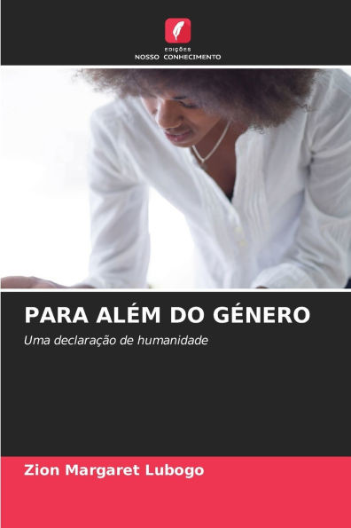 Para AlÃ©m Do GÃ©nero