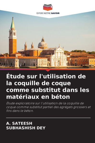 Ã‰tude sur l'utilisation de la coquille de coque comme substitut dans les matÃ©riaux en bÃ©ton