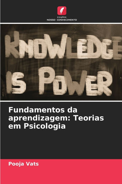 Fundamentos da aprendizagem: Teorias em Psicologia