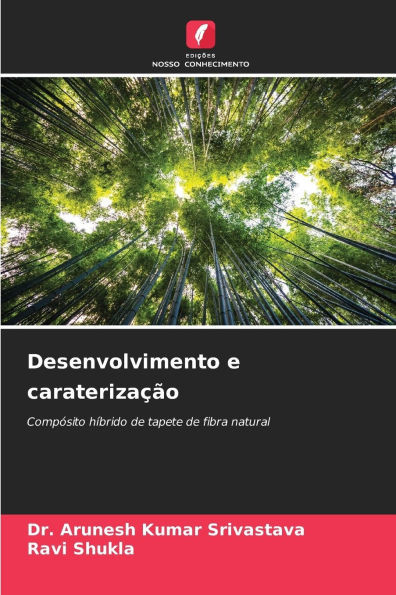 Desenvolvimento e caraterização