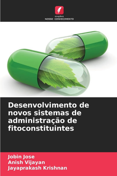 Desenvolvimento de novos sistemas de administraÃ§Ã£o de fitoconstituintes