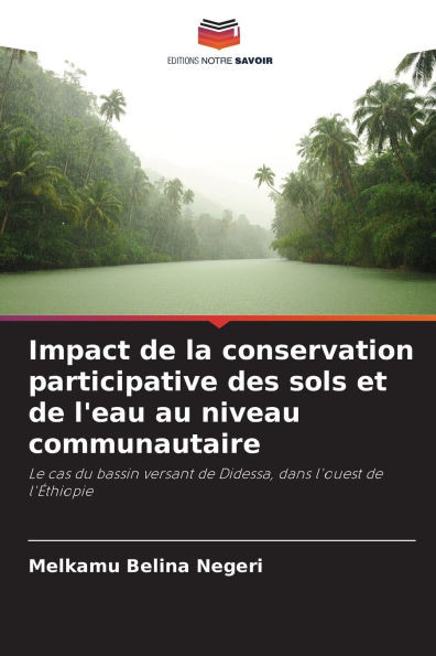 Impact de la conservation participative des sols et de l'eau au niveau communautaire