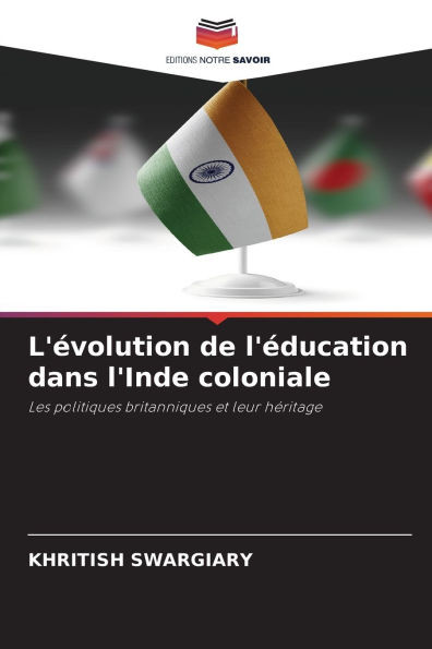 L'évolution de l'éducation dans l'Inde coloniale