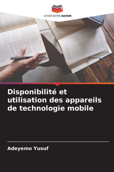 DisponibilitÃ© et utilisation des appareils de technologie mobile