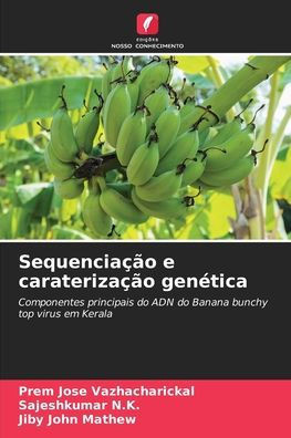 SequenciaÃ§Ã£o e caraterizaÃ§Ã£o genÃ©tica