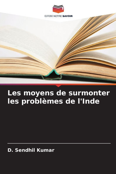 Les moyens de surmonter les problÃ¨mes de l'Inde