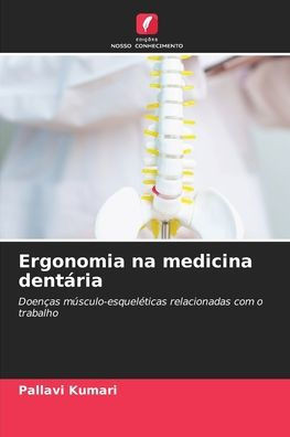 Ergonomia na medicina dentÃ¡ria