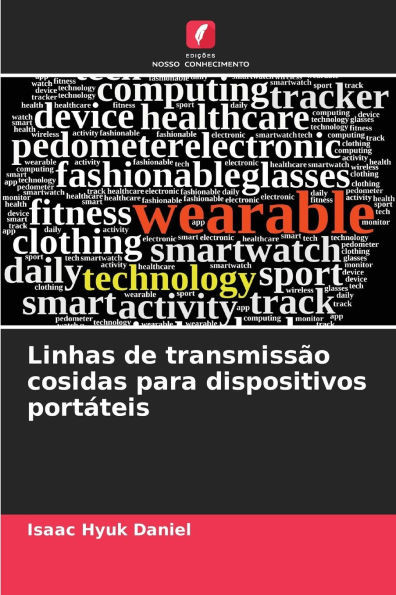 Linhas de transmissÃ£o cosidas para dispositivos portÃ¡teis