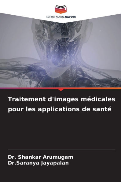 Traitement d'images mÃ©dicales pour les applications de santÃ©