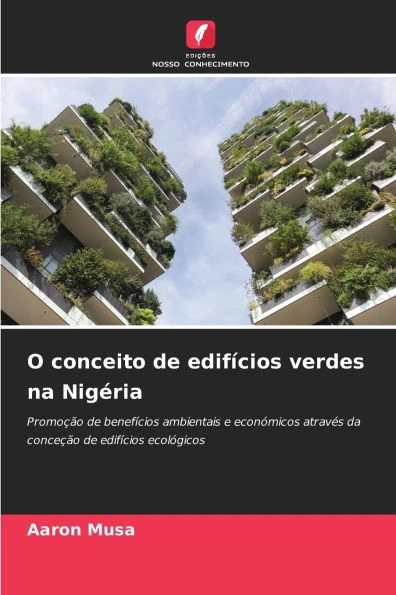 O conceito de edifícios verdes na Nigéria