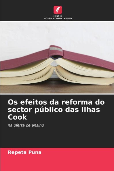 Os efeitos da reforma do sector pÃºblico das Ilhas Cook