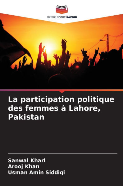 La participation politique des femmes Ã  Lahore, Pakistan