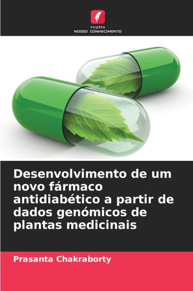 Desenvolvimento de um novo fármaco antidiabético a partir de dados genómicos de plantas medicinais