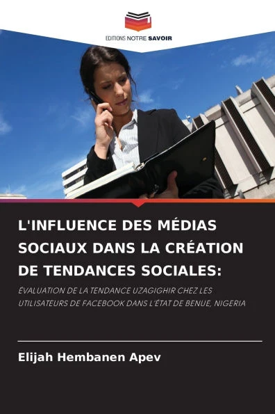 L'Influence Des MÃ©dias Sociaux Dans La CrÃ©ation de Tendances Sociales
