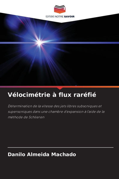VÃ©locimÃ©trie Ã  flux rarÃ©fiÃ©