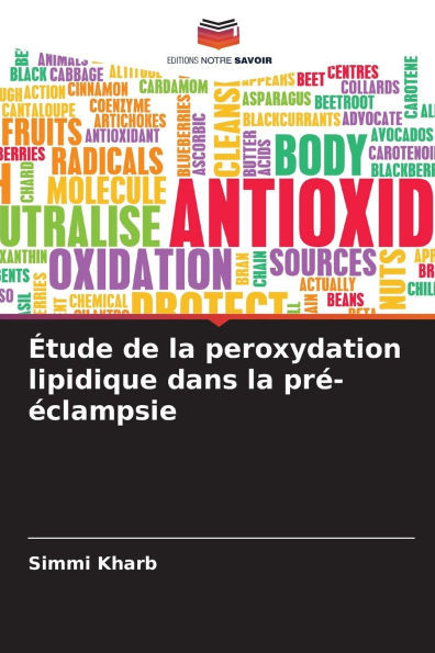 Ã‰tude de la peroxydation lipidique dans la prÃ©-Ã©clampsie