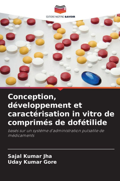 Conception, dÃ©veloppement et caractÃ©risation in vitro de comprimÃ©s de dofÃ©tilide