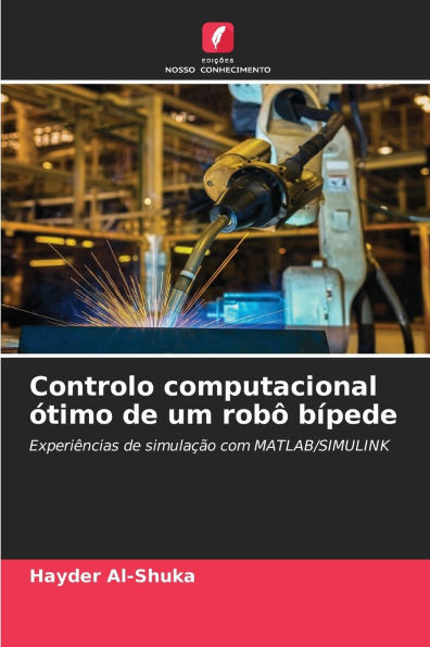 Controlo computacional ótimo de um robô bípede