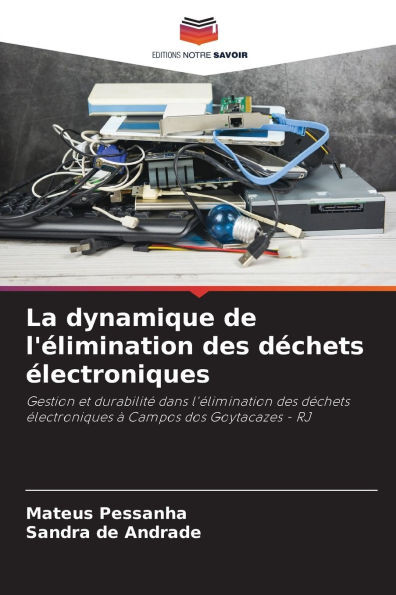 La dynamique de l'Ã©limination des dÃ©chets Ã©lectroniques