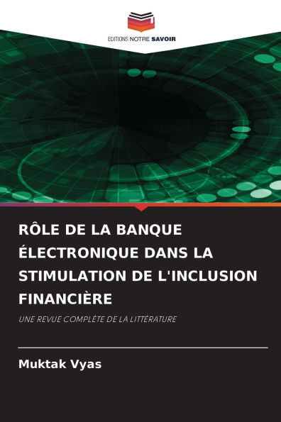 RÃ´le de la Banque Ã‰lectronique Dans La Stimulation de l'Inclusion FinanciÃ¨re