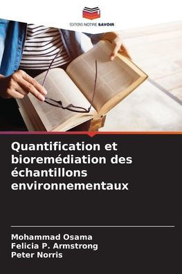 Quantification et bioremédiation des échantillons environnementaux