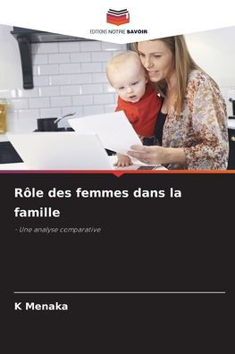 Rôle des femmes dans la famille