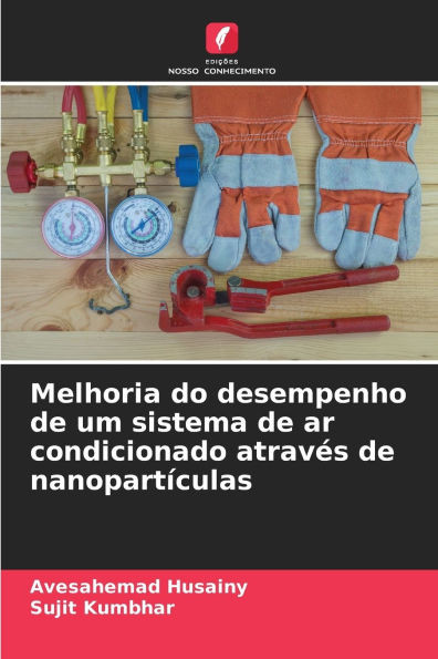 Melhoria do desempenho de um sistema de ar condicionado através de nanopartículas