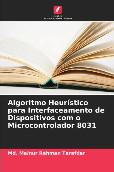 Algoritmo Heurístico para Interfaceamento de Dispositivos com o Microcontrolador 8031
