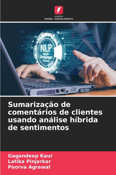 Sumarização de comentários de clientes usando análise híbrida de sentimentos