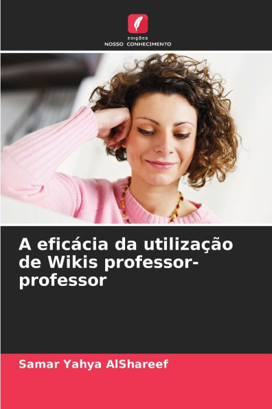 A eficÃ¡cia da utilizaÃ§Ã£o de Wikis professor-professor