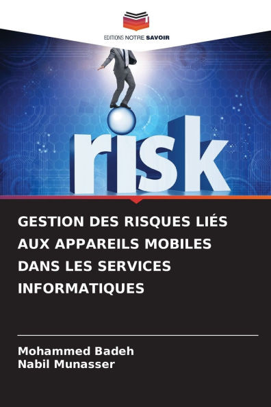 Gestion Des Risques LiÃ©s Aux Appareils Mobiles Dans Les Services Informatiques