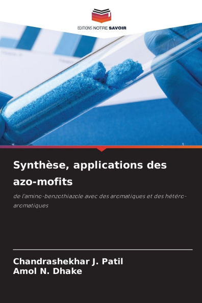 SynthÃ¨se, applications des azo-mofits