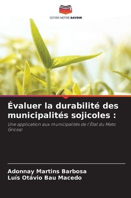 Ã‰valuer la durabilitÃ© des municipalitÃ©s sojicoles