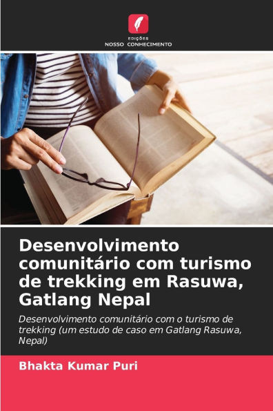 Desenvolvimento comunitÃ¡rio com turismo de trekking em Rasuwa, Gatlang Nepal