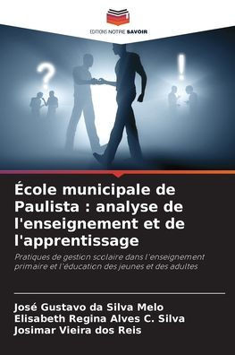 Ã‰cole municipale de Paulista: analyse de l'enseignement et de l'apprentissage