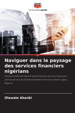 Naviguer dans le paysage des services financiers nigÃ©rians