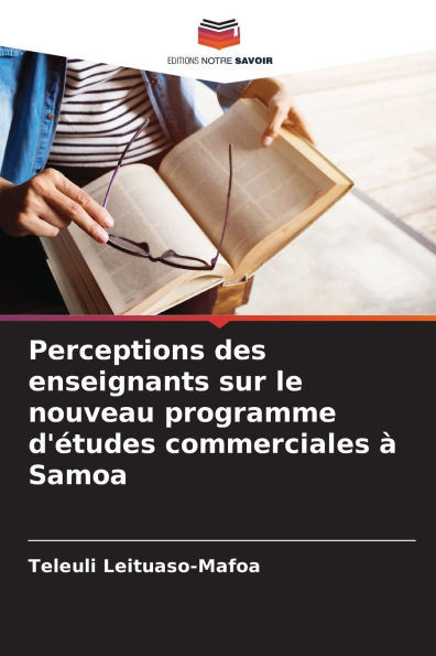 Perceptions des enseignants sur le nouveau programme d'études commerciales à Samoa