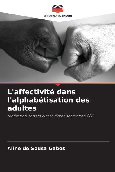 L'affectivitÃ© dans l'alphabÃ©tisation des adultes