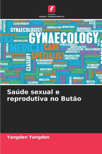 SaÃºde sexual e reprodutiva no ButÃ£o