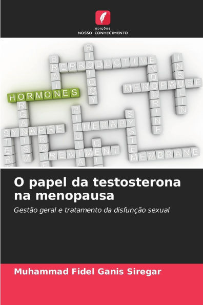 O papel da testosterona na menopausa