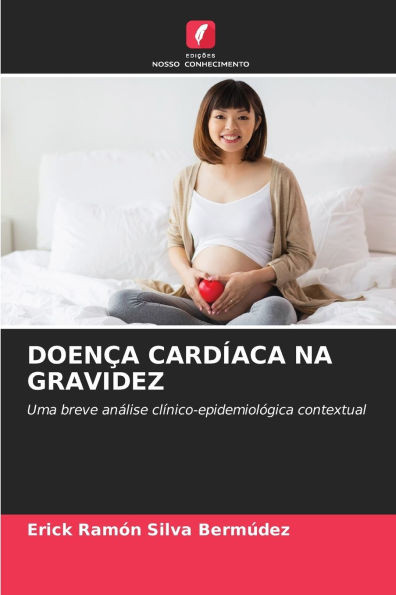 DoenÃ§a CardÃ­aca Na Gravidez