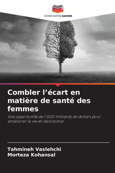 Combler l'Ã©cart en matiÃ¨re de santÃ© des femmes