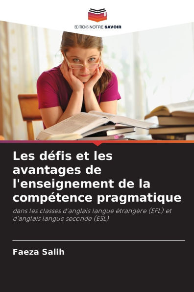 Les dÃ©fis et les avantages de l'enseignement de la compÃ©tence pragmatique