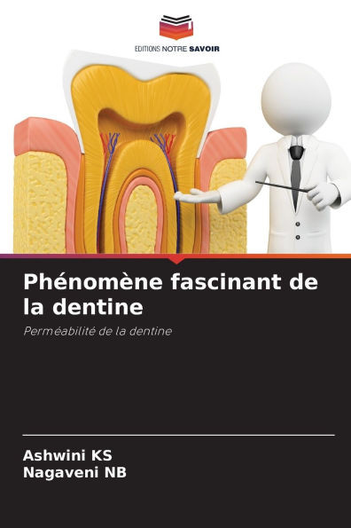 PhÃ©nomÃ¨ne fascinant de la dentine