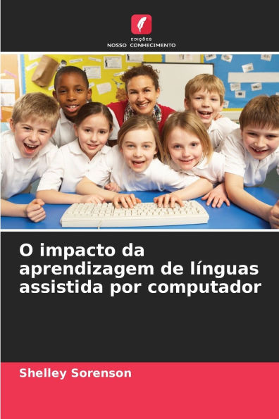 O impacto da aprendizagem de línguas assistida por computador