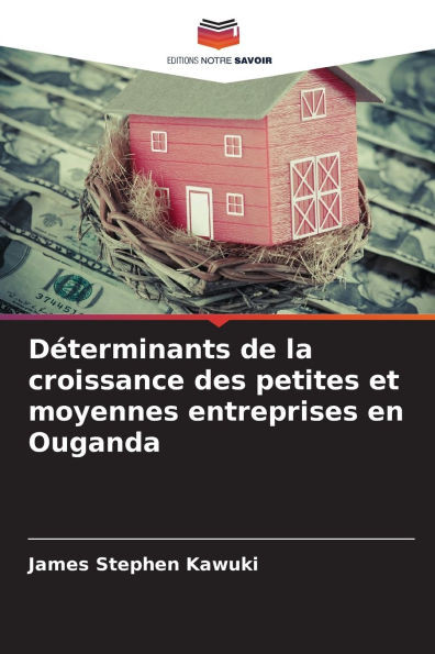 DÃ©terminants de la croissance des petites et moyennes entreprises en Ouganda