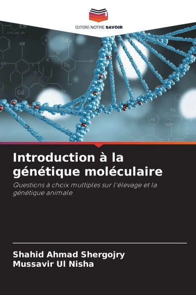 Introduction à la génétique moléculaire