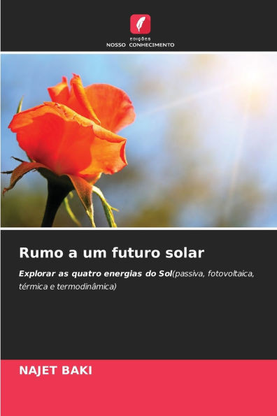 Rumo a um futuro solar